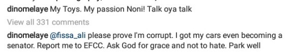 "Report me to EFCC! " Dino Melaye replies follower who accused him of being corrupt after he showed off his expensive toys on IG